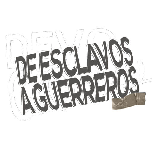 De esclavos a guerreros